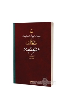 Safahat - Safahat 1.Kitap - Mehmet Akif Ersoy - Beyan Yayınları