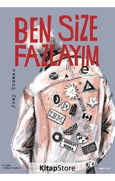 Ben Size Fazlayım - Joey Comeau - Tefrika Yayınları