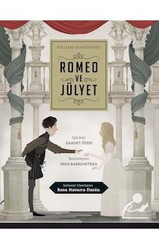 Romeo Ve Jülyet / William Shakespeare Romeo Ve Jülyet / William Shakespeare