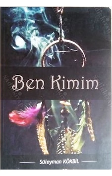 Ben Kimim Süleyman Kökbil 2.el Temiz