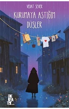 Kurumaya Astığım Düşler / Vedat Sever Kurumaya Astığım Düşler / Vedat Sever