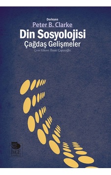 Din Sosyolojisi Çağdaş Gelişmeler Din Sosyolojisi Çağdaş Gelişmeler
