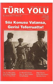 Türk Yolu - Söz Konusu Vatansa Gerisi Teferruattır Türk Yolu - Söz Konusu Vatansa Gerisi Teferruattır