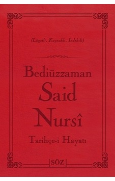Bediüzzaman Said Nursi Tarihçe-i Hayat (Çanta Boy - İki Renk) - Bediüzzaman Said-i Nursi - Söz Basım Yayın