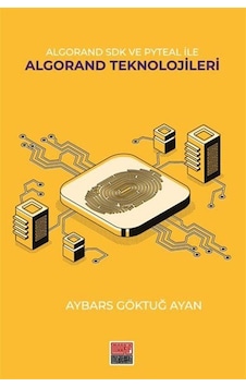 Algorand SDK ve Pyteal İle Algorand - Aybars Göktuğ Ayan - Maarif Mektepleri Algorand SDK ve Pyteal İle Algorand - Aybars Göktuğ Ayan - Maarif Mektepleri