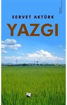 Yazgı / Servet Aktürk Yazgı / Servet Aktürk
