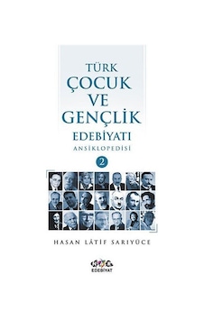 Türk Çocuk ve Gençlik Edebiyatı Ansiklopedisi (2 Cilt Takım) /...