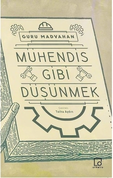Mühendis Gibi Düşünmek - Guru Madvahan - Othello