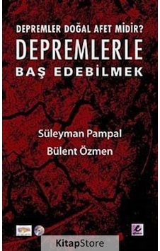 Depremler Doğal Afet Midir? - Depremlerle Baş Edebilmek - Süleyman Pampal - Efil Yayınevi Yayınları Depremler Doğal Afet Midir? - Depremlerle Baş Edebilmek - Süleyman Pampal - Efil Yayınevi Yayınları