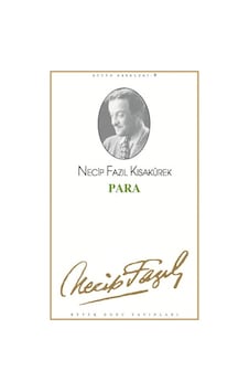 Para - Necip Fazıl Kısakürek - Büyük Doğu Yayınları Para - Necip Fazıl Kısakürek - Büyük Doğu Yayınları