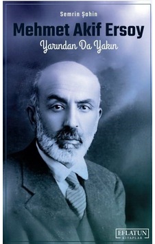 Mehmet Akif Ersoy / Semrin Şahin Mehmet Akif Ersoy / Semrin Şahin