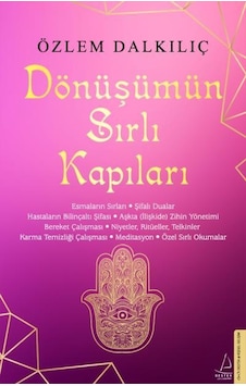 Dönüşümün Sırlı  Kapıları