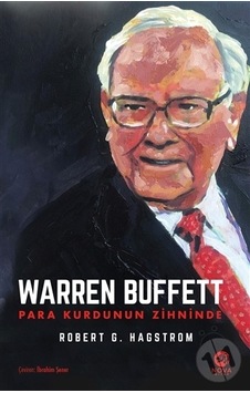Warren Buffett: Para Kurdunun Zihninde - Robert G. Hagstrom JR. - Nova Kitap Warren Buffett: Para Kurdunun Zihninde - Robert G. Hagstrom JR. - Nova Kitap