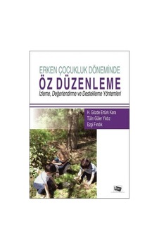 Erken Çocukluk Döneminde Öz Düzenleme- Anı Yayıncılık