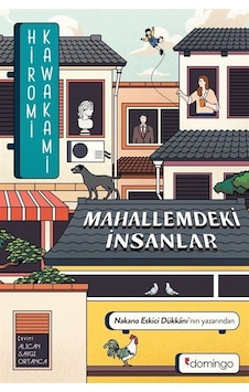 Mahallemdeki İnsanlar / Hiromi Kawakami Mahallemdeki İnsanlar / Hiromi Kawakami