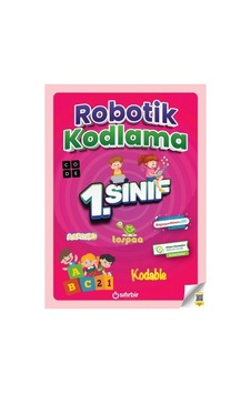 Sıfırbir Yayınları 1. Sınıf Robotik Kodlama Sıfırbir Yayınları 1. Sınıf Robotik Kodlama