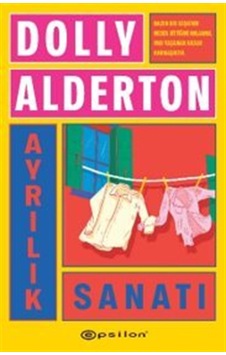 Ayrılık Sanatı / Dolly Alderton