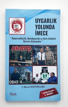 Uygarlık Yolunda İmece Uygarlık Yolunda İmece