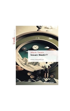 İnsan Nedir? - Livaneli Kitaplığı - Mark Twain - İnkılap Kitabevi İnsan Nedir? - Livaneli Kitaplığı - Mark Twain - İnkılap Kitabevi