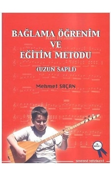 Uzun Sap Bağlama Metodu Mehmet Saçan Uzun Sap Bağlama Metodu Mehmet Saçan