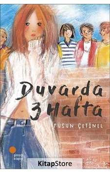 Kitapstore Duvarda 3 Hafta / Füsun Çetinel
