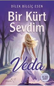 Bir Kürt Sevdim / Dilek Bilgiç Esen Bir Kürt Sevdim / Dilek Bilgiç Esen