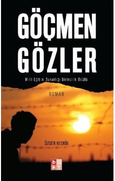 Göçmen Gözler - Özgen Keskin - Babıali Kültür Göçmen Gözler - Özgen Keskin - Babıali Kültür