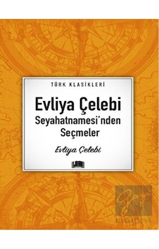 Evliya Çelebi Seyahatnamesi'nde Seçmeler Ema Kitap - Ema Kitap
