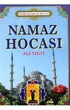 Namaz Hocası - Ali Yiğit - Ailem