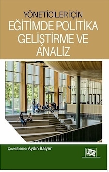 Yöneticiler Için Eğitimde Politika Geliştirme ve Analiz Yöneticiler Için Eğitimde Politika Geliştirme ve Analiz