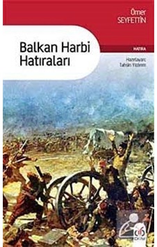 Balkan Harbi Hatıraları - Ömer Seyfettin - DBY Yayınları