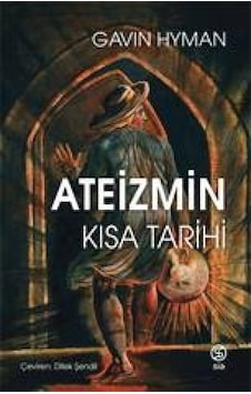 Ateizmin Kısa Tarihi - Gavin Hyman - Sia