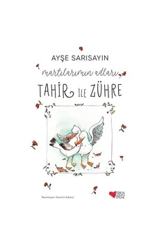 Martılarımın Adları Tahir ile Zühre - Ayşe Sarısayın - Can Çocuk Yayınları Martılarımın Adları Tahir ile Zühre - Ayşe Sarısayın - Can Çocuk Yayınları