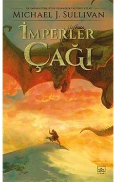 İmperler Çağı / Michael J. Sullivan İmperler Çağı / Michael J. Sullivan