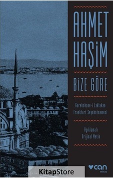 Kitapstore Bize Göre ( Metin) / Ahmet Haşim