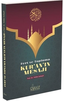 Fert Ve Topluma Kuranın Mesajı Prof. Dr. Vehbe Zuhayli