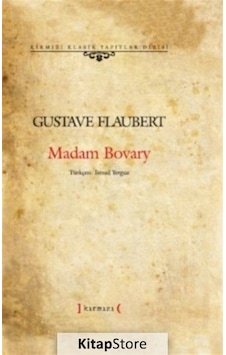 Madam Bovary - Gustave Flaubert - Kırmızı Yayınları Madam Bovary - Gustave Flaubert - Kırmızı Yayınları
