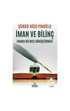 İman ve Bilinç / Şükrü Hüseyinoğlu 9786058363755