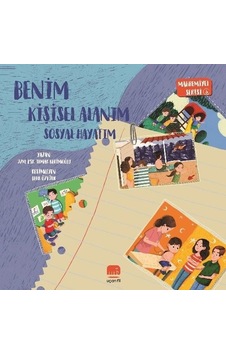 Benim Kişisel Alanım - Sosyal Hayatım - Mahremiyet Serisi 3 - Irmak Kerimoğlu - Uçan Fil Benim Kişisel Alanım - Sosyal Hayatım - Mahremiyet Serisi 3 - Irmak Kerimoğlu - Uçan Fil