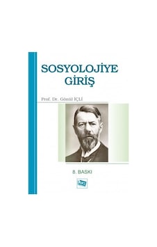 Sosyolojiye Giriş Gönül İçli Sosyolojiye Giriş Gönül İçli