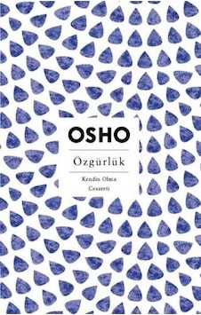Özgürlük - Kendin Olma Cesareti - Osho - Butik
