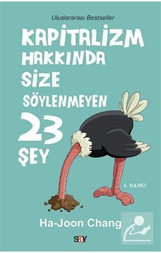 Kapitalizm Hakkında Size Söylenmeyen 23 Şey / Ha-Joon Chang