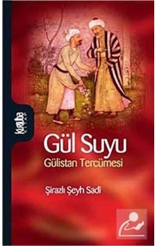 Gül Suyu - Şeyh Sadi - Kurtuba