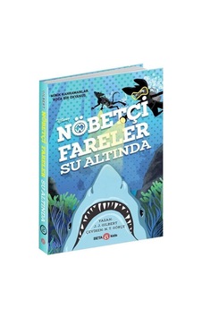 Disney Nöbetçi Fareler Su Altında - Minik Kahramanlar Koca Bir Okyanus - J. Gilbert - Beta Kids