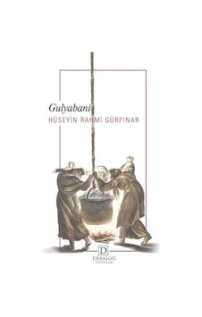Gulyabani - Hüseyin Rahmi Gürpınar - Dekalog Yayınları Gulyabani - Hüseyin Rahmi Gürpınar - Dekalog Yayınları