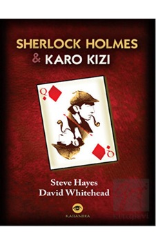 Sherlock Holmes - Karo Kızı - David Whitehead - Steve Hayes - Kassandra Sherlock Holmes - Karo Kızı - David Whitehead - Steve Hayes - Kassandra