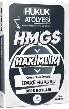 Dizgi Kitap Hukuk Atölyesi Hmgs Hakimlik İdare Hukuku Ders Notları Dizgi Kitap Hukuk Atölyesi Hmgs Hakimlik İdare Hukuku Ders Notları