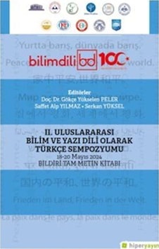 Iı. Uluslararası Bilim Ve Yazı Dili Olarak Türkçe Sempozyumu 1... Iı. Uluslararası Bilim Ve Yazı Dili Olarak Türkçe Sempozyumu 1...