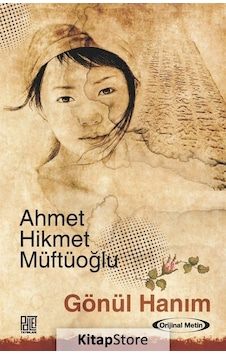 Gönül Hanım Metin / Ahmet Hikmet Müftüoğlu Gönül Hanım Metin / Ahmet Hikmet Müftüoğlu