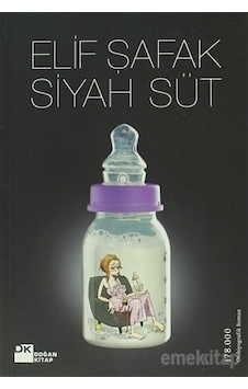 Siyah Süt Elif Şafak